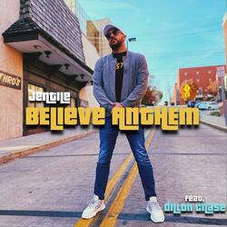 Believe Anthem (feat. Dillon Chase)