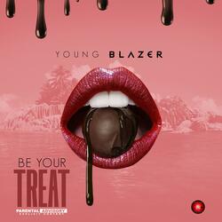 Be Your Treat
