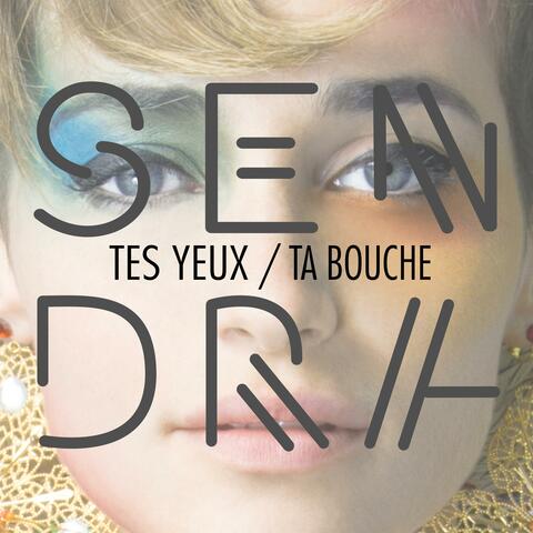 Tes Yeux Ta Bouche
