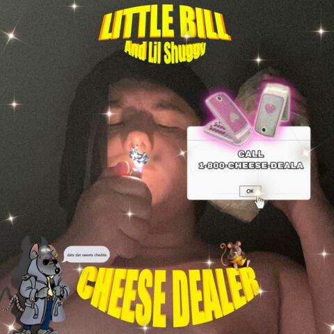 Cheese Dealer (feat. Lil Shuggy)