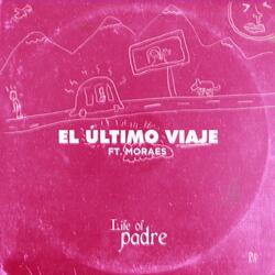El Último Viaje (feat. Moraes)