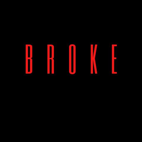 Broke