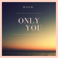 Only You
