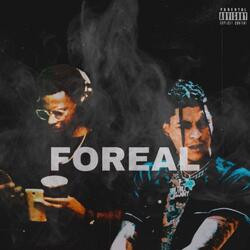 Foreal (feat. Trill Sammy)