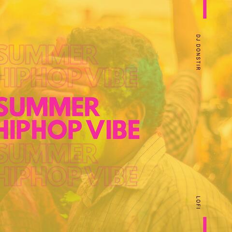Summer HipHop Vibe