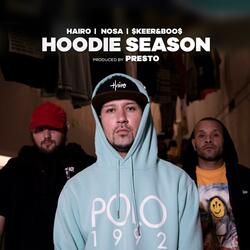Hoodie Season (feat. Nosa, $KEER&BOO$)