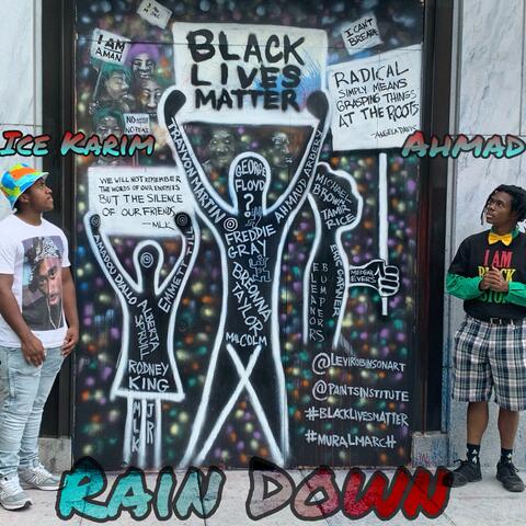 Rain Down (feat. A'mad & Ice Karim)