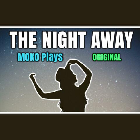The Night Away