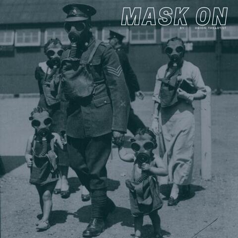 Mask On