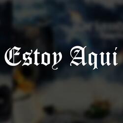 Estoy Aqui