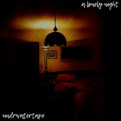 A Lonely Night