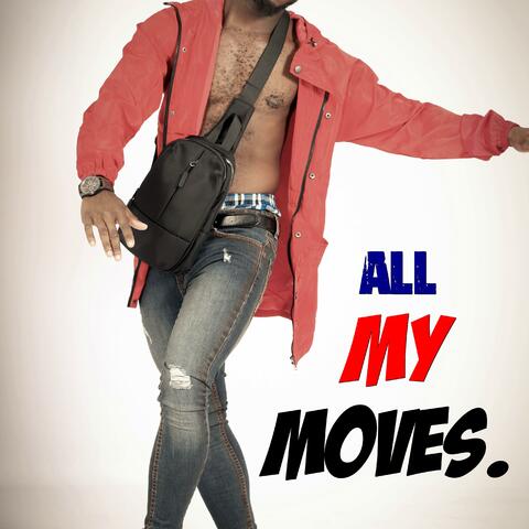 All My Moves