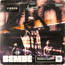 Bembé (Animus Chapter 9) [feat. Somatic]