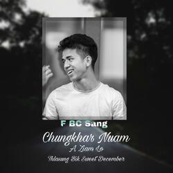 Chungkhar Nuam (feat. Ngun Sui Hniang & Sui Rem Tial)