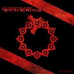 The Pain & the Pleasure (feat. Halacg)