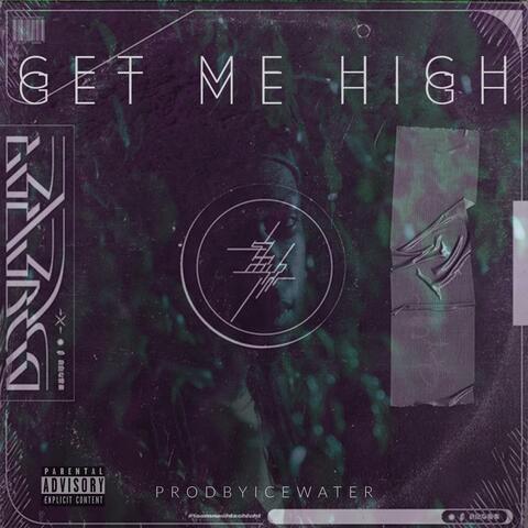Get Me High