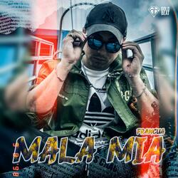 Mala Mia
