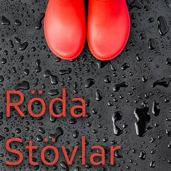 Röda Stövlar (feat. Morgan Wännlund & Tony Wellving)