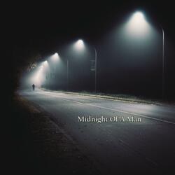 Midnight of a Man
