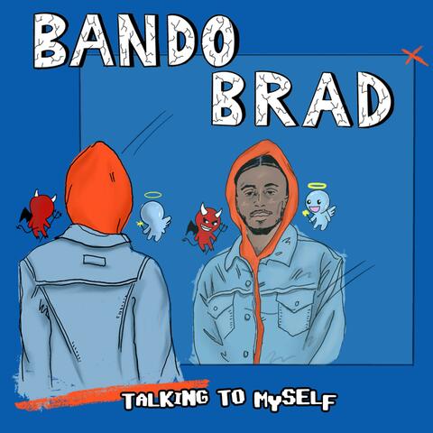 Talking to Myself
