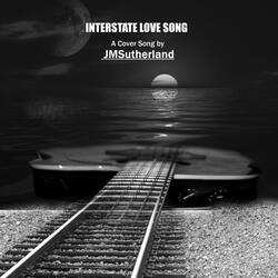 Interstate Love Song