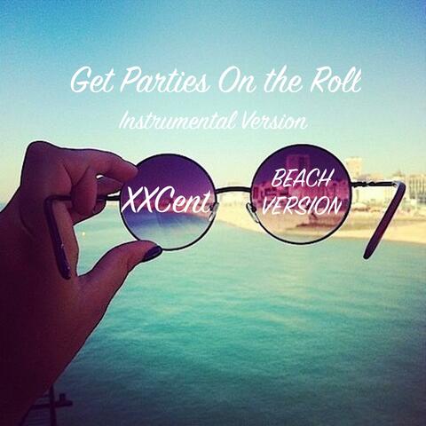 Get Party on the Roll