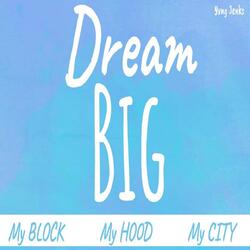 Dream Big (Together Charity)