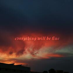 Everything will be fine (feat. yungrami)