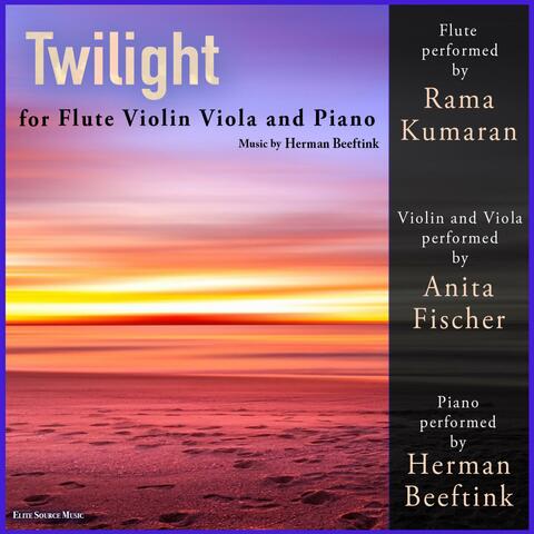 Twilight for Flute, Violin, Viola and Piano (feat. Rama Kumaran & Anita Fischer)