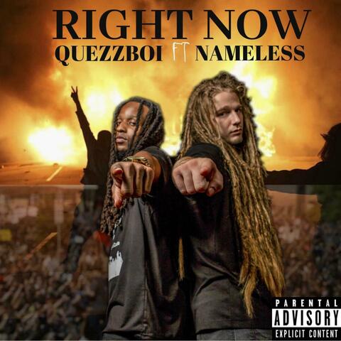 Right Now (feat. Nameless)