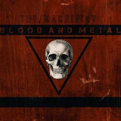Blood and Metal