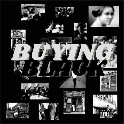 Buying Black (feat. Darnell Knight)