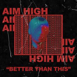 Better Than This (feat. Broadside)