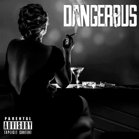 Dangerous