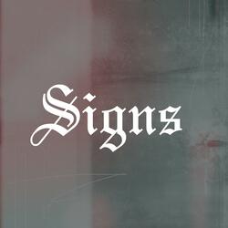 Signs (feat. EJ)