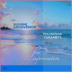 Polynesian Lullaby 1: Messages from Heaven