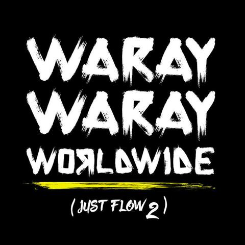 Waray Waray Worldwide (feat. Ruby Ibarra, Deadkey & Edgie)