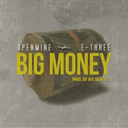 Big Money (feat. Openmine)