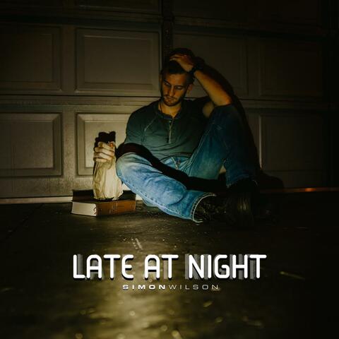 Late at Night