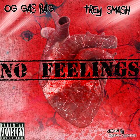No Feelings (feat. Trey Smash)