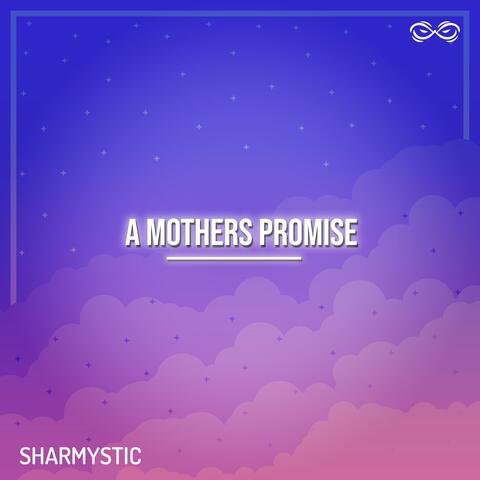 A Mothers Promise