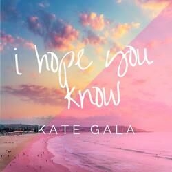 I Hope You Know
