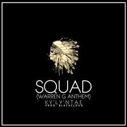 Squad (Warren G Anthem)