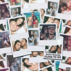 Close to Me