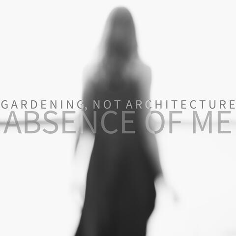 Absence of Me