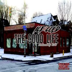 The Good Life