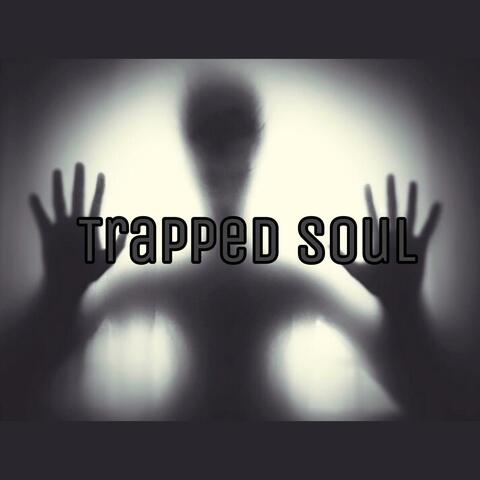 Trapped Soul "Outro"