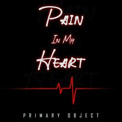 Pain in My Heart