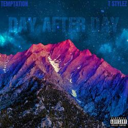 Day After Day (feat. T Stylez)