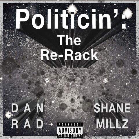 Politicin': The Re-Rack